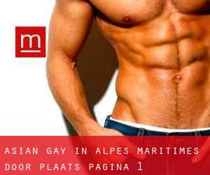 Asian Gay in Alpes-Maritimes door plaats - pagina 1