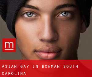 Asian Gay in Bowman (South Carolina)