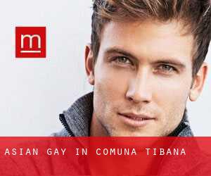 Asian Gay in Comuna Ţibana
