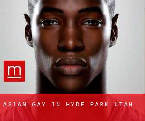 Asian Gay in Hyde Park (Utah)