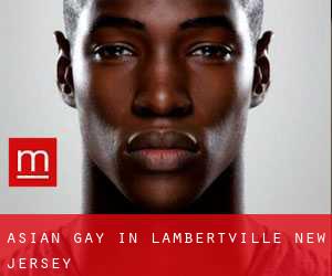 Asian Gay in Lambertville (New Jersey)