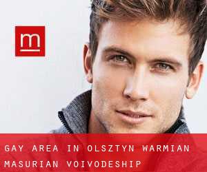 Gay Area in Olsztyn (Warmian-Masurian Voivodeship)