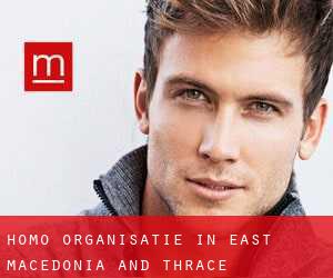 Homo-Organisatie in East Macedonia and Thrace