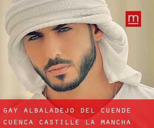 gay Albaladejo del Cuende (Cuenca, Castille-La Mancha)