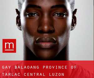 gay Balaoang (Province of Tarlac, Central Luzon)