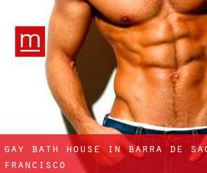 Gay Bath House in Barra de São Francisco
