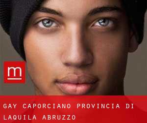 gay Caporciano (Provincia di L'Aquila, Abruzzo)