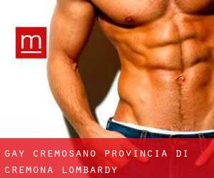 gay Cremosano (Provincia di Cremona, Lombardy)