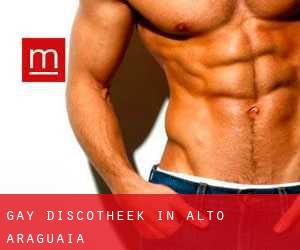 Gay Discotheek in Alto Araguaia