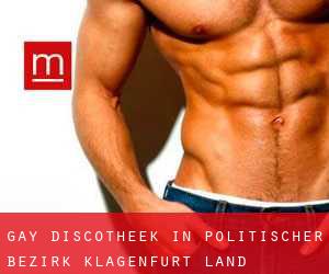 Gay Discotheek in Politischer Bezirk Klagenfurt Land