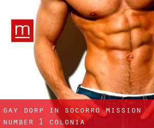 Gay Dorp in Socorro Mission Number 1 Colonia