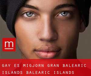 gay es Migjorn Gran (Balearic Islands, Balearic Islands)