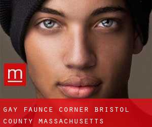 gay Faunce Corner (Bristol County, Massachusetts)