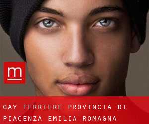 gay Ferriere (Provincia di Piacenza, Emilia-Romagna)