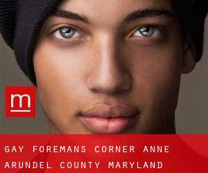 gay Foremans Corner (Anne Arundel County, Maryland)