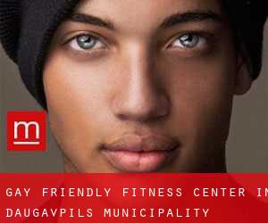Gay Friendly Fitness Center in Daugavpils municipality
