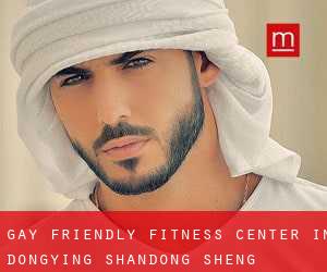 Gay Friendly Fitness Center in Dongying (Shandong Sheng)