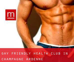 Gay Friendly Health Club in Champagne-Ardenne