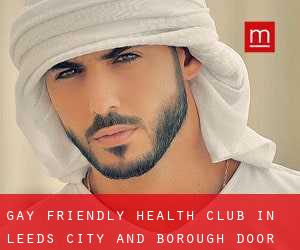 Gay Friendly Health Club in Leeds (City and Borough) door stad - pagina 1