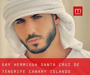 gay Hermigua (Santa Cruz de Tenerife, Canary Islands)