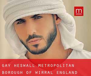 gay Heswall (Metropolitan Borough of Wirral, England)