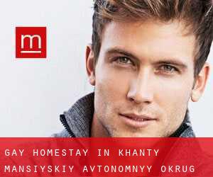 Gay Homestay in Khanty-Mansiyskiy Avtonomnyy Okrug