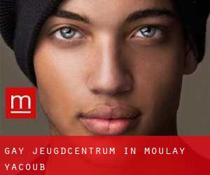 Gay Jeugdcentrum in Moulay-Yacoub