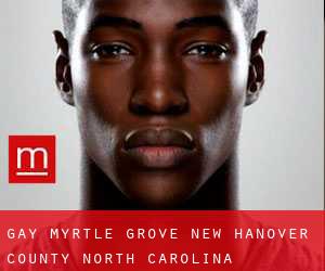 gay Myrtle Grove (New Hanover County, North Carolina)