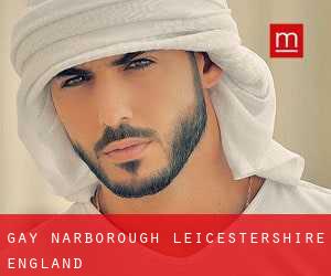 gay Narborough (Leicestershire, England)