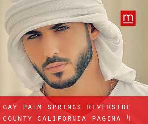 gay Palm Springs (Riverside County, California) - pagina 4