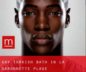 Gay Turkish Bath in La Garonnette-Plage