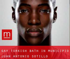 Gay Turkish Bath in Municipio Juan Antonio Sotillo