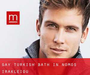Gay Turkish Bath in Nomós Irakleíou