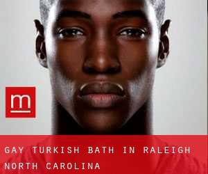 Gay Turkish Bath in Raleigh (North Carolina)