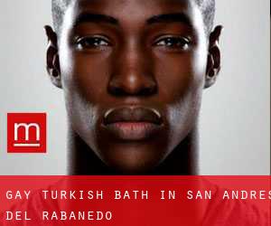 Gay Turkish Bath in San Andrés del Rabanedo
