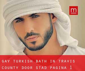 Gay Turkish Bath in Travis County door stad - pagina 1