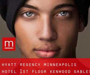 Hyatt Regency Minneapolis Hotel - 1st Floor (Kenwood Gables)