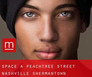 Space A Peachtree Street nashville (Shermantown)